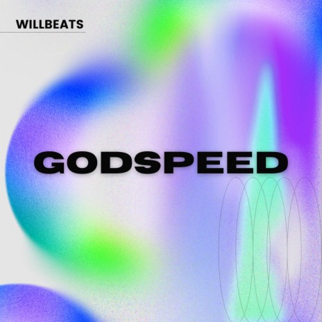 Godspeed | Boomplay Music