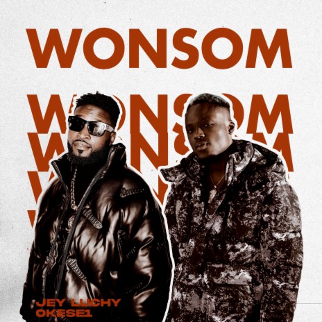 Wonsom ft. Okese1 | Boomplay Music