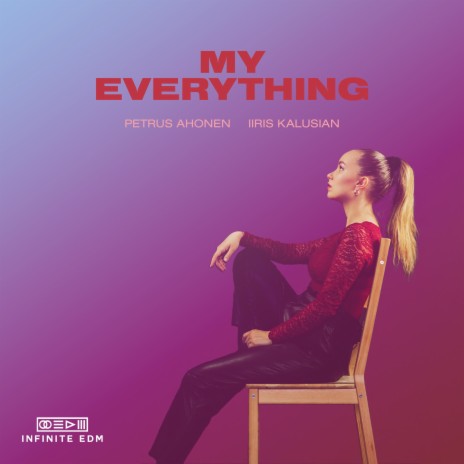 My Everything ft. Iiris Kalusian | Boomplay Music