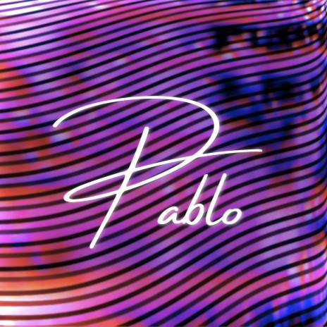 Pablo | Boomplay Music