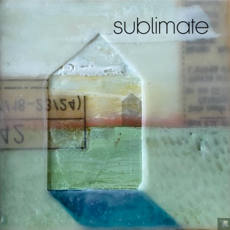 Sublimate