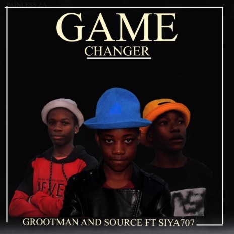 game_changer ft. Grootman & Siya_707 | Boomplay Music