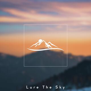 Lure The Sky