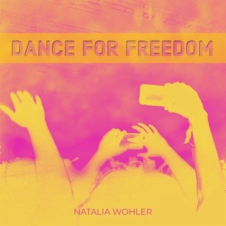 Dance For Freedom