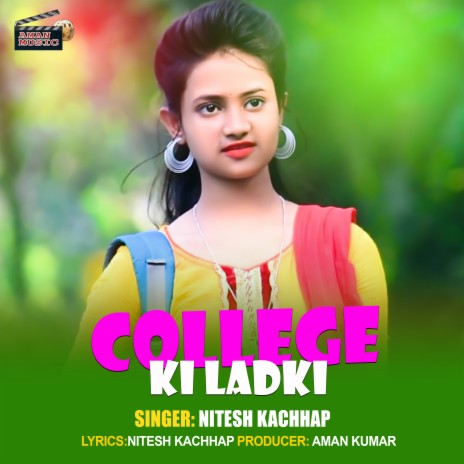 College Ki Ladki (Nagpuri) | Boomplay Music