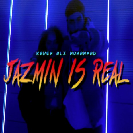 Jazmin Is Real | Boomplay Music