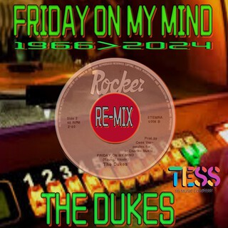 Friday on My Mind (2024 Remix)