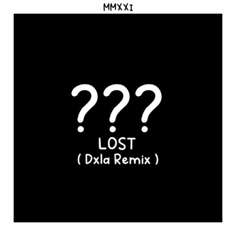 Lost ft. Prod Dxla