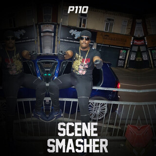 P110 Scene Smasher