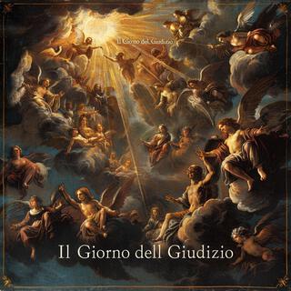 Il Giorno del Giudizio lyrics | Boomplay Music