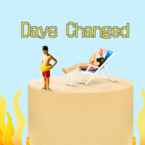 Days Changed | Boomplay Music