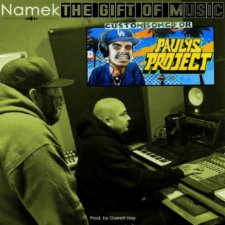 The Gift Of Music (Paulys Project)