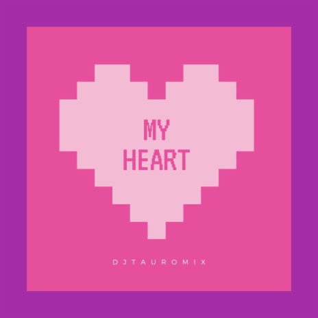 My Heart | Boomplay Music