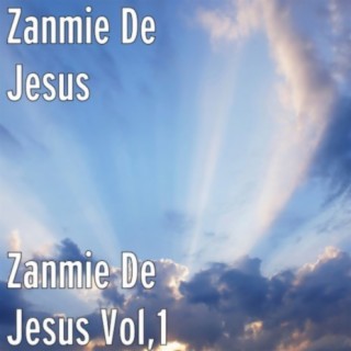 Zanmie De Jesus, Vol. 1