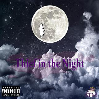 Theif in the Night