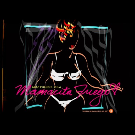 Mamacita Fuego (feat. G'la) | Boomplay Music