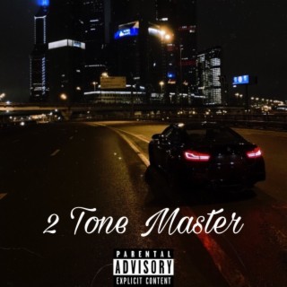 2 Tone Master