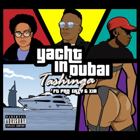 Yacht In Dubai ft. Pro Eazy & Xia | Boomplay Music