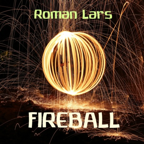 Fireball | Boomplay Music