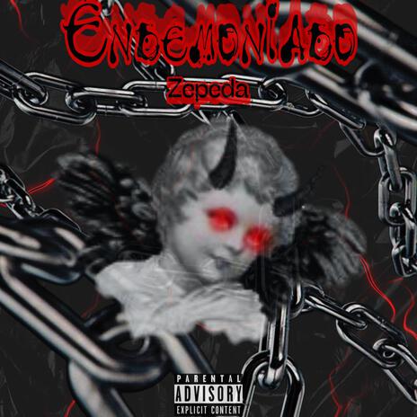 Endemoniado | Boomplay Music