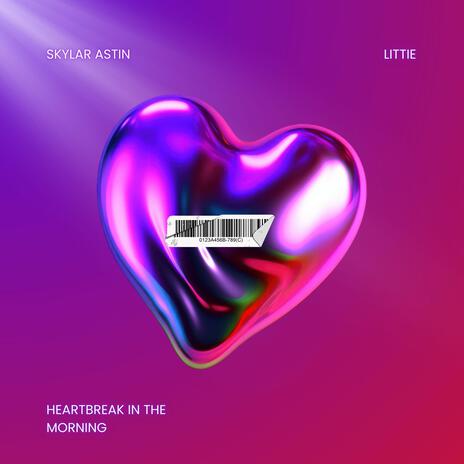 Heartbreak in the Morning ft. skylar astin | Boomplay Music