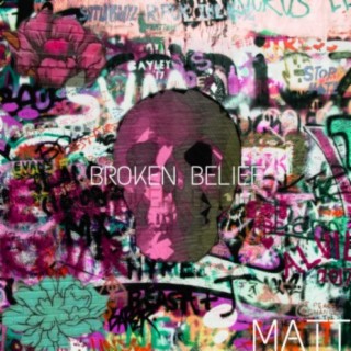 BROKEN BELIEF