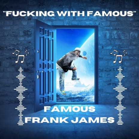 Fucking With Famous | Boomplay Music