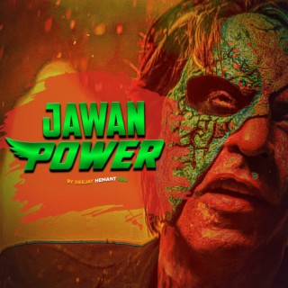 Jawan Power
