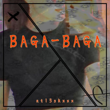 Baga-baga | Boomplay Music