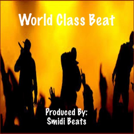 World Class Beat