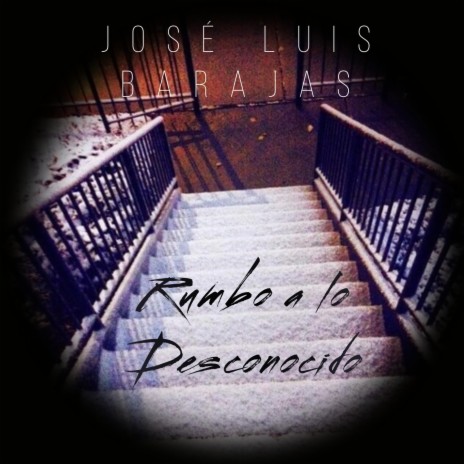 Rumbo a lo Desconocido | Boomplay Music