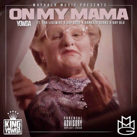 On My Mama ft. Day Duce, Bay Blu, Tha Livewire & Banksta Quake | Boomplay Music