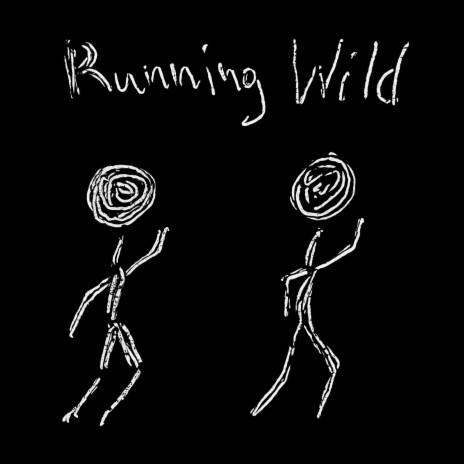 Running Wild | Boomplay Music