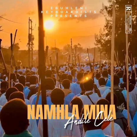 NAMHLA MINA | Boomplay Music