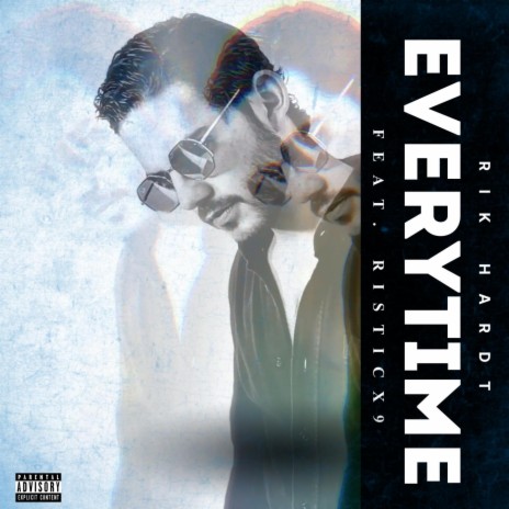 Everytime ft. risticx9 | Boomplay Music