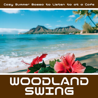 Cozy Summer Bossa to Listen to at a Cafe