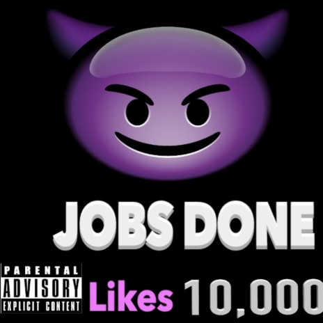 The job$ done | Boomplay Music