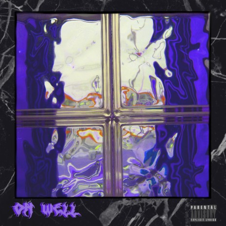 Oh Well | Boomplay Music