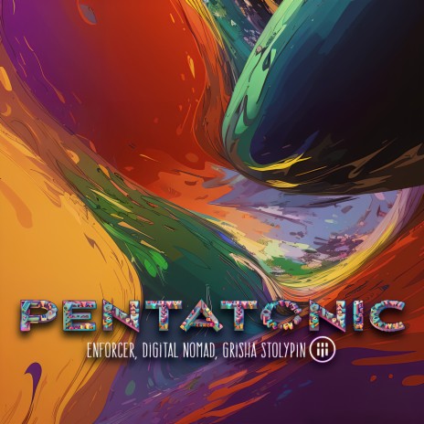 Pentatonic ft. digital nomad & Grisha Stolypin | Boomplay Music