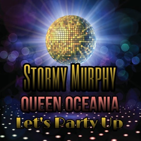 Let's Party Up ft. Queen Oceania