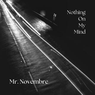 Nothing On My Mind lyrics | Boomplay Music