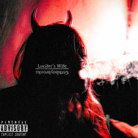 Lucifer's Wife | Boomplay Music