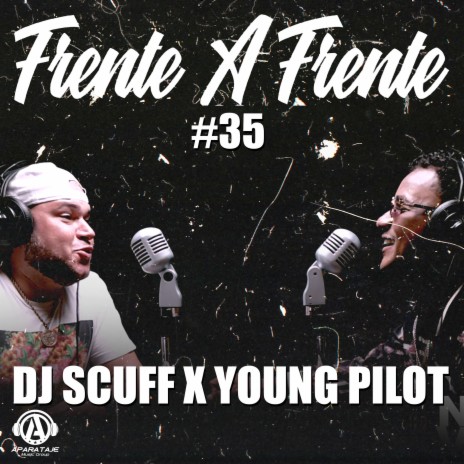 Frente A Frente #35 ft. Dj Scuff | Boomplay Music