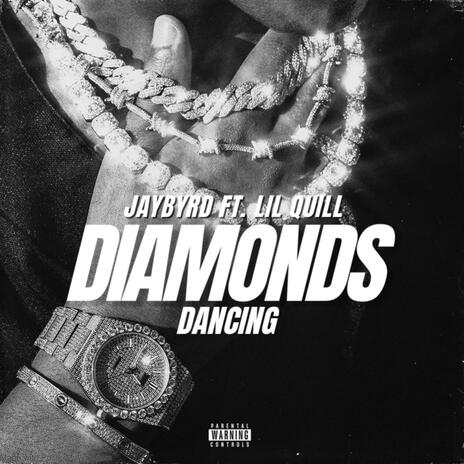 Diamonds Dancing ft. Lil Quill