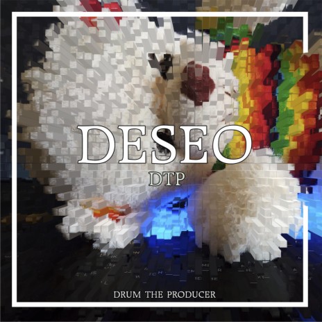 Deseo ft. DrumTheProducer | Boomplay Music