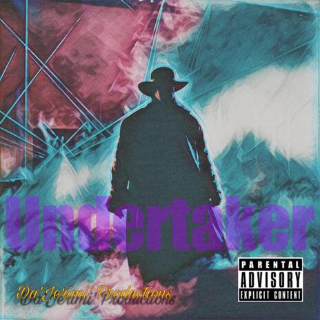 Undertaker | Boomplay Music