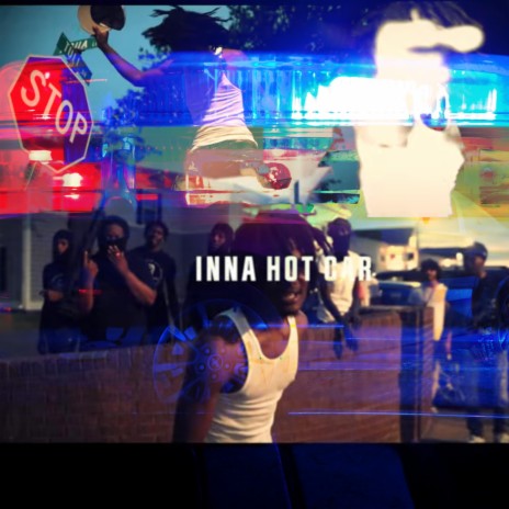 INN HOT CAR | Boomplay Music