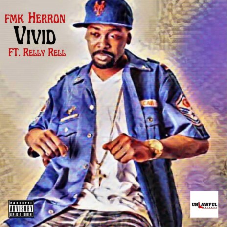 Vivid ft. Relly Rell