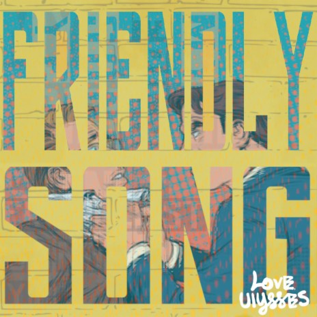 Friendly Song ft. Alaska, Zilla Rocca & Jason Griff | Boomplay Music