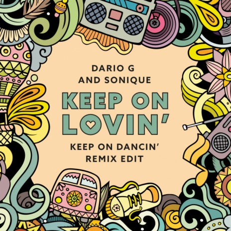 Keep On Lovin (Keep On Dancin' Radio Remix) ft. Sonique